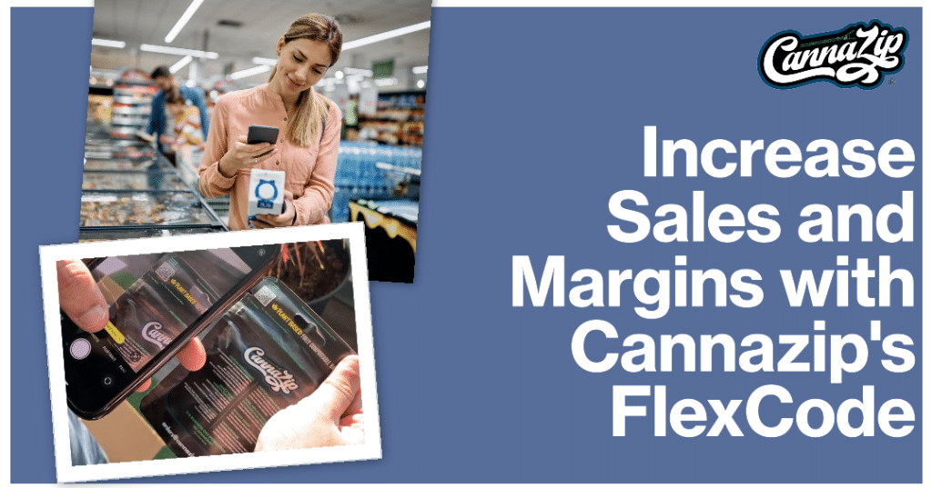 Increase Sales and Margins with FlexCode from Cannazip Bags